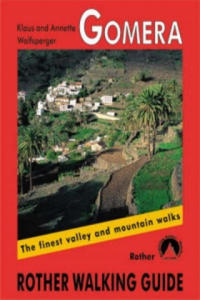 La Gomera walking guide 66 walks - 2861882427