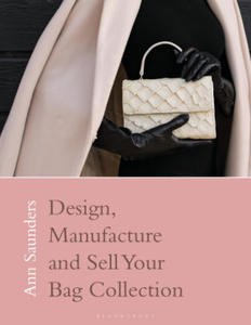 Designing, Manufacturing and Selling Your Bag Collection - 2877405372