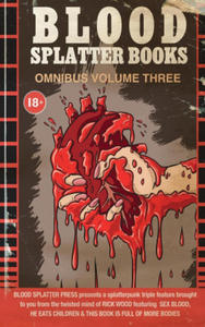 Blood Splatter Books Omnibus Volume 3 - 2877870277