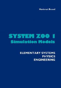 System Zoo 1 Simulation Models - Elementary Systems, Physics, Engineering - 2877611100