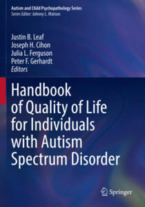 Handbook of Quality of Life for Individuals with Autism Spectrum Disorder - 2876840512