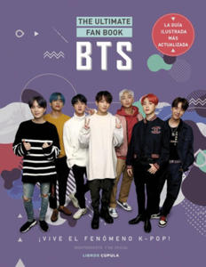 BTS. THE ULTIMATE FAN BOOK - 2876227498