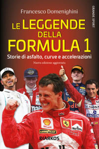 leggende della Formula 1. Storie di asfalto, curve e accelerazioni - 2878083733