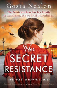 Her Secret Resistance: An utterly heartbreaking and gripping World War 2 historical novel - 2876948042