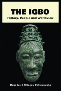The Igbo: People, History and Worldview - 2878085184