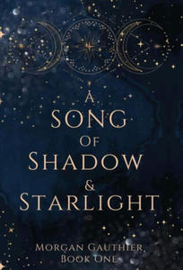 A Song of Shadow and Starlight - 2876226238
