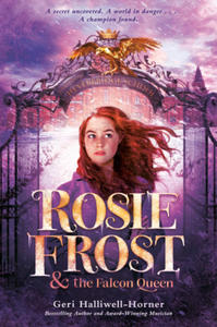 Rosie Frost and the Falcon Queen - 2876221485