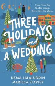 Three Holidays and a Wedding - 2876546362