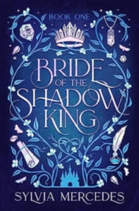 Bride of the Shadow King - 2875675691