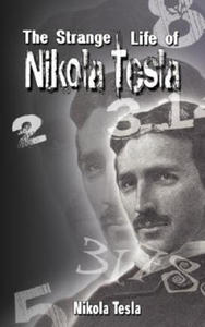 Strange Life of Nikola Tesla - 2877966771