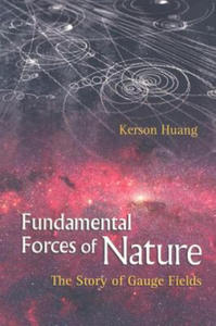 Fundamental Forces Of Nature: The Story Of Gauge Fields - 2876336576