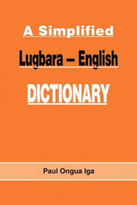 Simplified Lugbara-English Dictionary - 2875237136