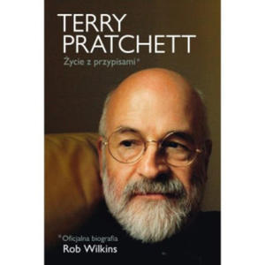 Terry Pratchett: ycie z przypisami. Oficjalna biografia - 2875230149