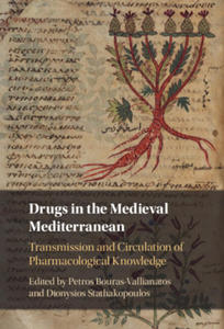 Drugs in the Medieval Mediterranean - 2876546327