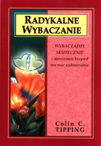 Radykalne wybaczanie - 2875136025