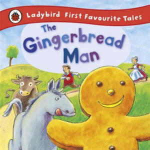 Gingerbread Man: Ladybird First Favourite Tales - 2878874463