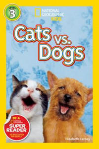 National Geographic Kids Readers: Cats vs. Dogs - 2853165035