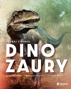 Poznaj z bliska dinozaury - 2878323941