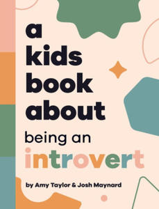 A Kids Book About Being An Introvert - 2877408048