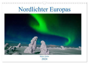 Nordlichter Europas (Wandkalender 2024 DIN A3 quer), CALVENDO Monatskalender - 2877634948