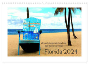 Florida 2024 abwechslungsreich und von der Sonne verwhnt (Wandkalender 2024 DIN A3 quer), CALVENDO Monatskalender - 2877639712