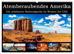Atemberaubendes Amerika - Die schnsten Nationalparks im Westen der USA (Wandkalender 2024 DIN A2 quer), CALVENDO Monatskalender - 2877639683