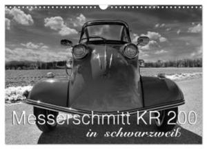 Messerschmitt KR 200 in schwarzwei (Wandkalender 2024 DIN A3 quer), CALVENDO Monatskalender - 2877639639