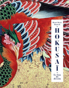 Hokusai. Le fou de dessin. Edition de luxe - 2877639597