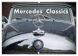 Mercedes Classics (Wandkalender 2024 DIN A2 quer), CALVENDO Monatskalender - 2877637690