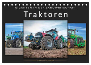 Traktoren - Giganten in der Landwirtschaft (Tischkalender 2024 DIN A5 quer), CALVENDO Monatskalender - 2877610116