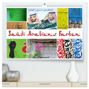 Saudi Arabiens Farben (hochwertiger Premium Wandkalender 2024 DIN A2 quer), Kunstdruck in Hochglanz - 2877964467