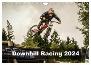 Downhill Racing 2024 (Wandkalender 2024 DIN A4 quer), CALVENDO Monatskalender - 2877627609