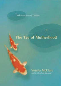 Tao of Motherhood - 2873894969