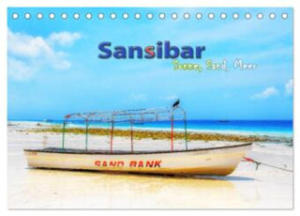 Sansibar - Sonne, Sand, Meer (Tischkalender 2024 DIN A5 quer), CALVENDO Monatskalender - 2877634875