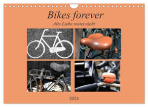 Bikes forever (Wandkalender 2024 DIN A4 quer), CALVENDO Monatskalender - 2877639455