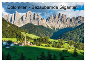 Dolomiten - Bezaubernde Giganten (Wandkalender 2024 DIN A2 quer), CALVENDO Monatskalender - 2877969571