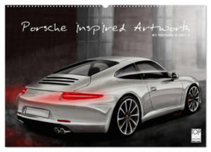 Porsche inspired Artwork by Reinhold Art's (Wandkalender 2024 DIN A2 quer), CALVENDO Monatskalender - 2877606280