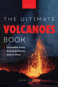 Volcanoes The Ultimate Book - 2877186845