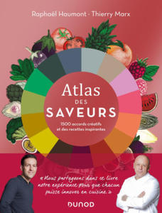 Atlas des saveurs: 1500 accords cratifs et des recettes inspirantes - 2877483676