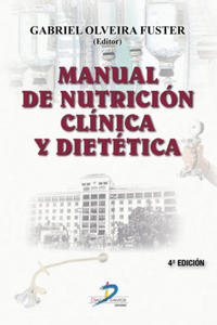 MANUAL DE NUTRICION CLINICA Y DIETETICA - 2878632317
