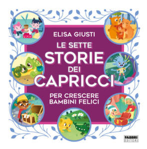 sette storie dei capricci per crescere bambini felici - 2876840400