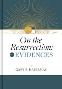 On the Resurrection, Volume 1: Evidences - 2878433455