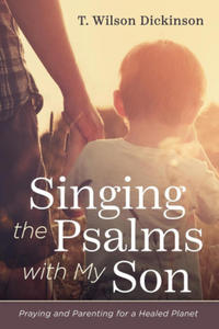 Singing the Psalms with My Son - 2875544309