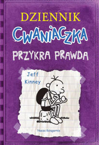 Dziennik cwaniaczka Przykra prawda - 2876459612