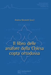 Il libro delle anafore della Chiesa copta ortodossa - 2877639369