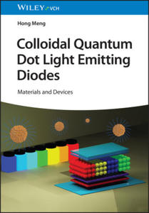 Colloidal Quantum Dot Light Emitting Diodes - Materials and Devices - 2877872238