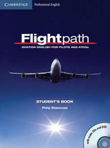 Flightpath: Aviation English for Pilots and ATCOs Student's Book with Audio CDs (3) and DVD - 2876537919