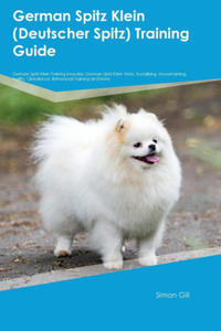 German Spitz Klein (Deutscher Spitz) Training Guide German Spitz Klein Training Includes - 2876546206