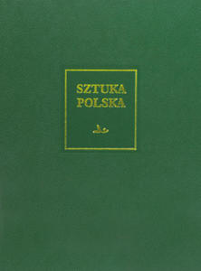 Sztuka polska Sztuka XX i pocztku XXI wieku - 2877774055