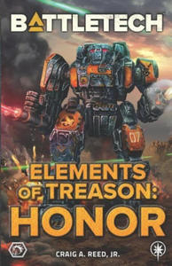 BattleTech: Elements of Treason: Honor - 2877044663